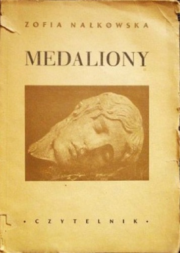 Medaliony, story of Dwojra Zielona, Zofia Nałkowska, 1946. English translation: Medallions, Northwestern University Press, 1999